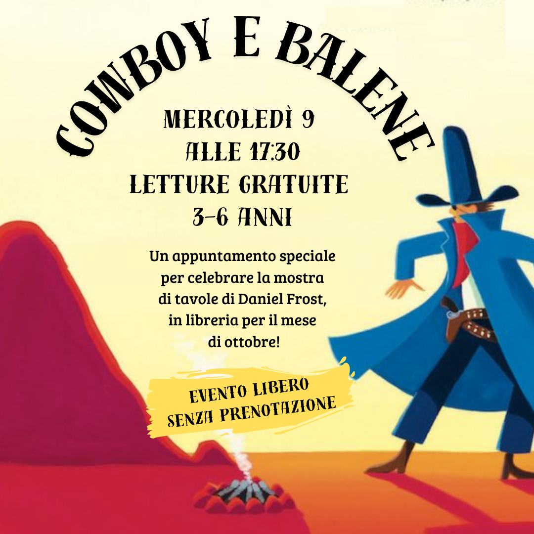 Cowboy e balene! Letture 3-6 anni